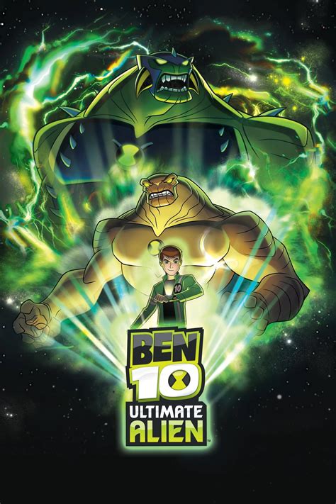 Ben 10: Ultimate Alien: All Episodes .